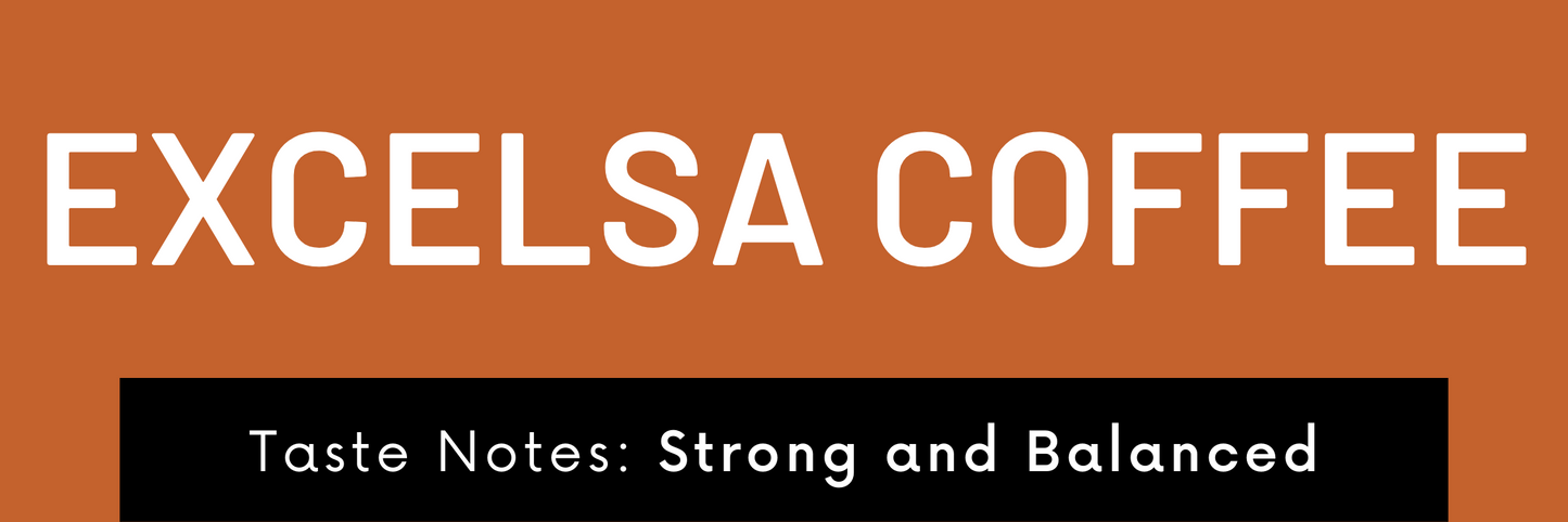 Excelsa